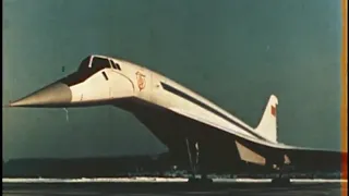 The Tupolev Tu-144 - The supersonic airliner