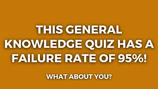 General Knowledge Pub Quiz (High IQ Required!)
