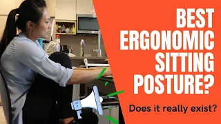 Best Way to Sit at Desk? (Best Ergonomic Posture?)