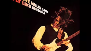 Space Intro / Fly like An Eagle - Steve Miller Band