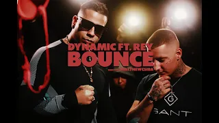 Dynamic - Ft. Rey Bounce