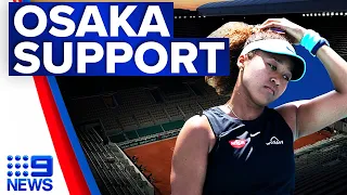 Support for Naomi Osaka after tournament withdrawal | 9 News Australia