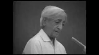 J. Krishnamurti - Brockwood Park 1979 - Public Q&A 2