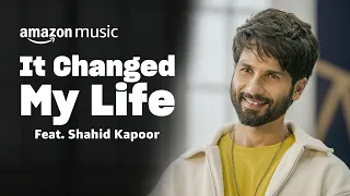 Shahid Kapoor On Farzi, Embarrassing Leotards & His Major Roles | It Changed My Life | Amazon Music