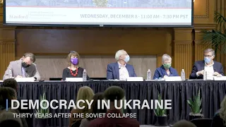 Democracy in Ukraine Thirty Years After the Soviet Collapse - Panel 1