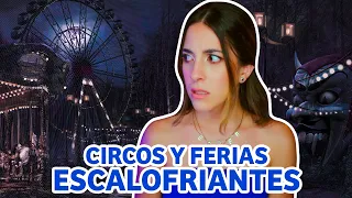 CIRCOS Y FERIAS ESCALOFRIANTES *PARANORMAL FESTEEVAL* | HeyEstee