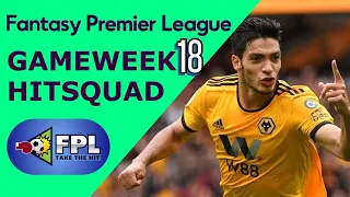 FPL GAMEWEEK 18 SQUAD TOP PICKS | FANTASY PREMIER LEAGUE | GW18 TEAM TIPS