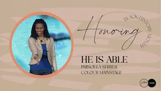 He is Able | Priscilla Shirer | Colour Mainstage