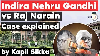 Indira Nehru Gandhi vs Raj Narain Case explained - Haryana Judiciary Exam 2021, HPSC J, Punjab PSC J