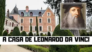 A CASA DE LEONARDO DA VINCI /Castelo Le  Clos Lucé no Vale Loire