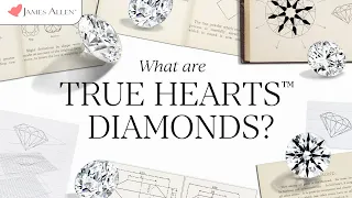 Everything You Need To Know About True Hearts™ Diamonds | Presented by JamesAllen.com