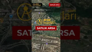 SATILIK YATIRIMLIK ARSA  - Arnavutköy  / Baklalı 150 Ada 49 Parsel