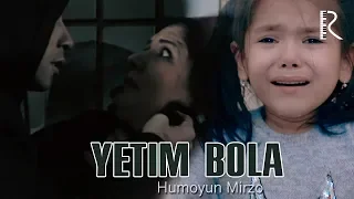 Humoyun Mirzo - Yetim bola | Хумоюн Мирзо - Етим бола #UydaQoling