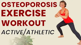 Exercise for Osteoporosis, Osteopenia & Strong Bones