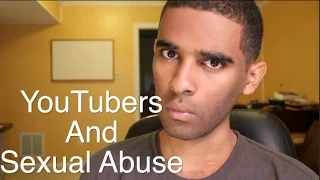 YouTubers and Sexual Abuse