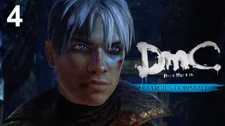 DmC Devil May Cry - DLC Крушение Вергилия ► #4 ► Бессердечный ► Без Комментариев