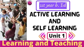 Active learning and self learning | learning and teaching | chapter 1 | explained in tamil |