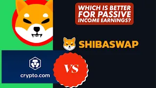 Shibaswap Vs Crypto.com Shiba Inu Staking - Which is Earning More?
