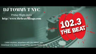 FRIDAY NIGHT JAMS 2-23-18 DJ TOMMY "T" (NYC) WCKG 102.3FM THE BEAT Chicago -  Classic House Mix