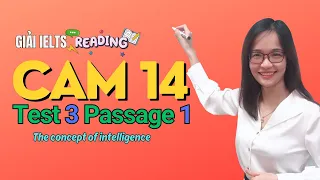 Dịch & phân tích IELTS Reading Cambridge 14 Test 3 | Passage 1: The concept of intelligence