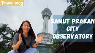 (Thai Travel Vlog) Visit the Samut Prakan City Observatory | Learn Thai