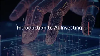 Introduction to AI Investing
