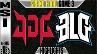 JDG vs BLG Highlights Game 3 | MSI 2023 GRAND FINAL Day 12 | JDG Esports vs Bilibili G3