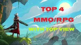 ТОП 4 БЕСПЛАТНЫЕ MMORPG С ВИДОМ СВЕРХУ, ИЗОМЕТРИЧЕСКИХ