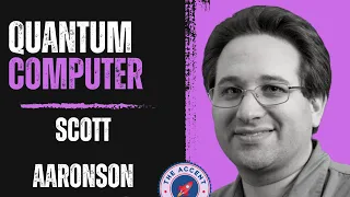 Explorer #18: Quantum Computers and A.I. with Scott Aaronson
