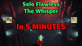 Solo Flawless The Whisper in 5 minutes