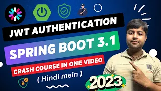 🔥Complete Jwt Authentication with Spring Boot 3.1  in one video  | Hindi