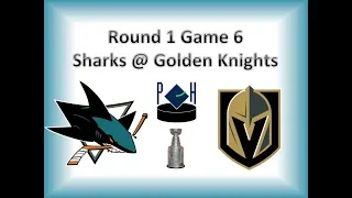 2019 Playoffs, Round 1 Game 6 Sharks @ Golden Knights Review