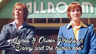 James and Oliver Phelps in “Danny and the Human Zoo”