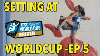 IFSC Worldcup Brixen 2022 - The route setting process #5