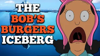The Bob's Burgers Iceberg Explained