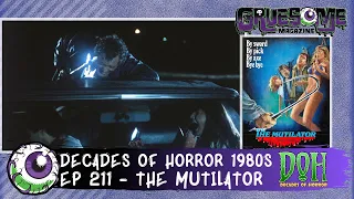 Review of THE MUTILATOR (1984) - Episode 211 - Decades of Horror 1980s