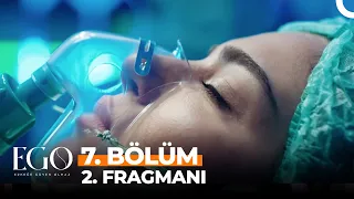 Ego 7. Bölüm 2. Fragmanı | Ben Seninle Evlenmek İstemiyorum