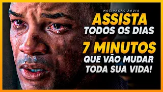 7 MINUTOS MOTIVACIONAIS QUE VALERÃO POR UMA VIDA INTEIRA | ESSE VÍDEO VAI MEXER COM VOCÊ