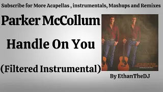 Parker McCollum - Handle On You (Filtered Instrumental)