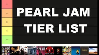 PEARL JAM ALBUM TIER LIST - Will they ever top Ten?