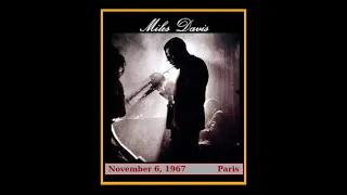 Miles Davis - Paris, France  (November 16, 1967)