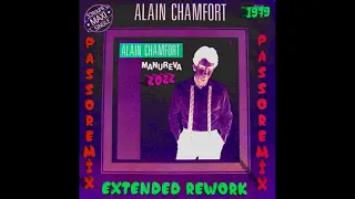 PASSOREMIX Alain Chamfort Manureva 1979 EXTENDED REWORK 2022