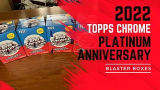 2022 Topps Chrome Platinum Anniversary Blaster Break Hits and Examination of what you get in a box