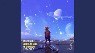 Like A Child (Original Mix)