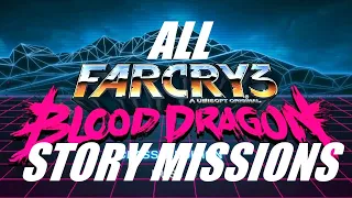 All story missions and cutscenes playthrough | Far Cry 3: Blood Dragon Classic Edition