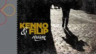 Kenno & Filip - Reason (radio edit)