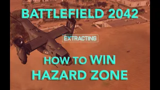 How to WIN Hazard Zone in Battlefield 2042