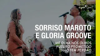 Me Olha Nos Olhos |  Futuro Prometido |  Não Tem Perdão -  Sorriso Maroto, Glória Groove (AUDIO)