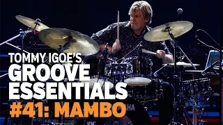 Tommy Igoe's Groove Essentials #41: Mambo