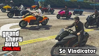 GTA V Online: Fúria em Duas Rodas #43: Só Vindicator